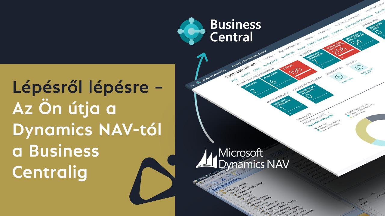 Lépésről lépésre – Az Ön útja a Dynamics NAV-tól a Business Centralig